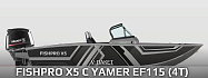 FISHPRO X5 c YAMER EF115